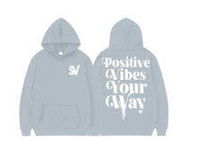 Load image into Gallery viewer, SV POSITIVE VIBES HOODIE

